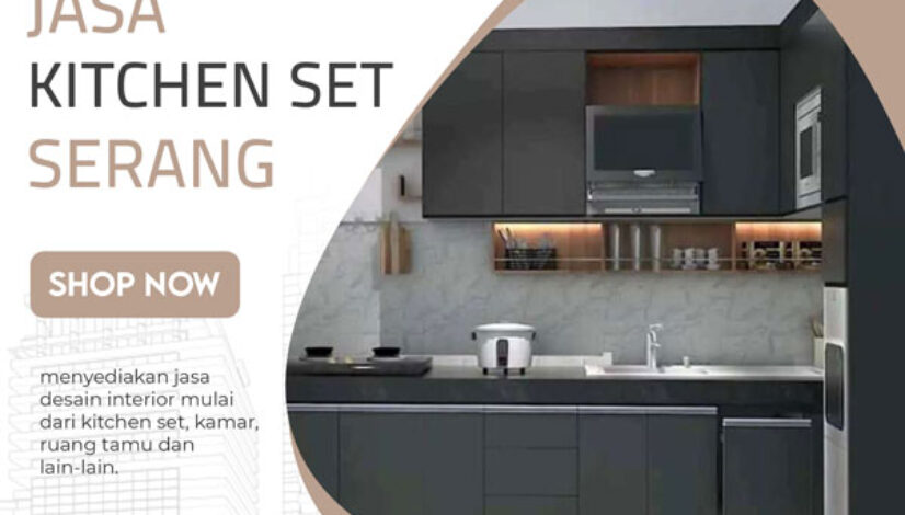 jasa kitchen set serang